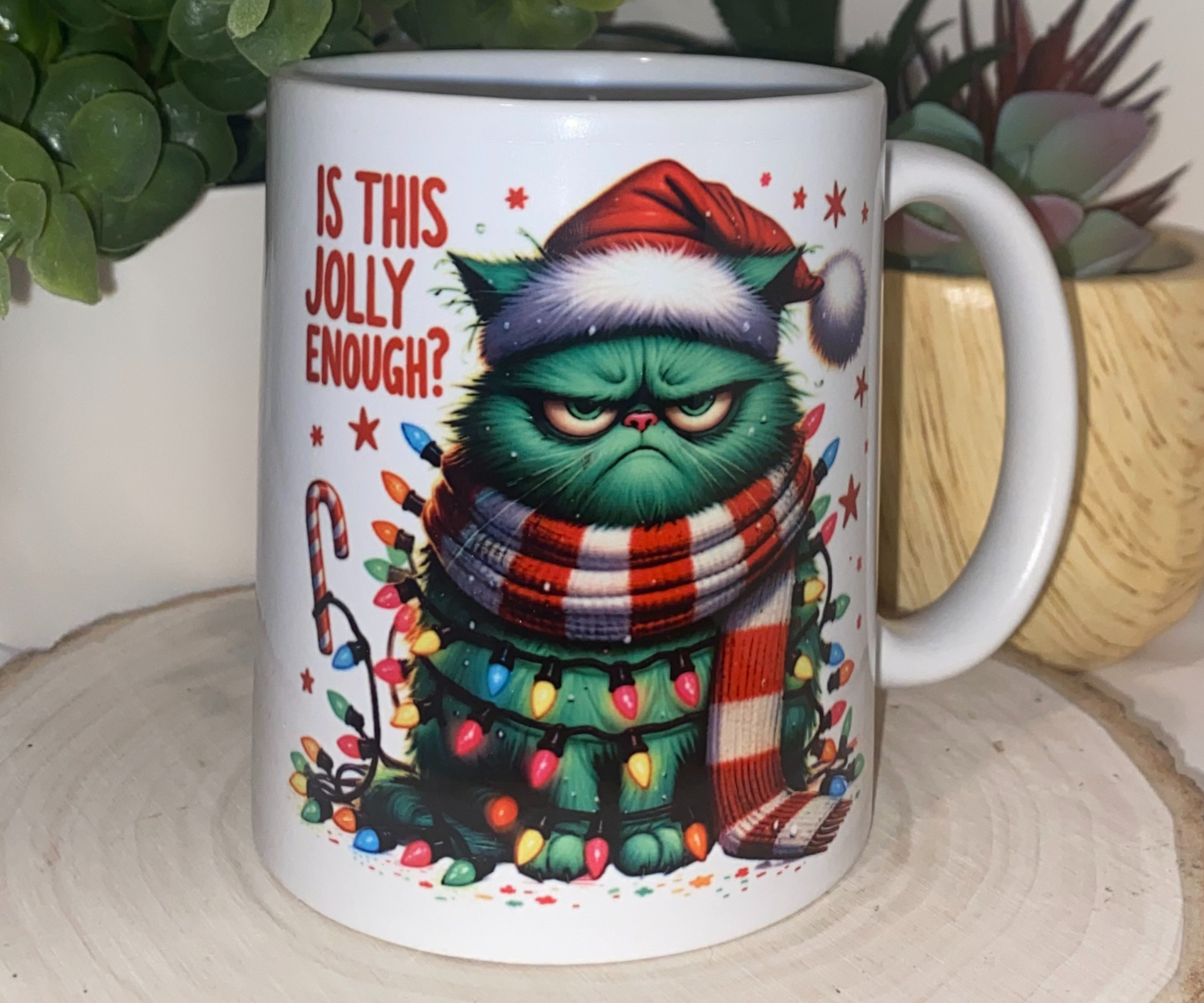 JOLLY ENOUGH 11 OZ MUG