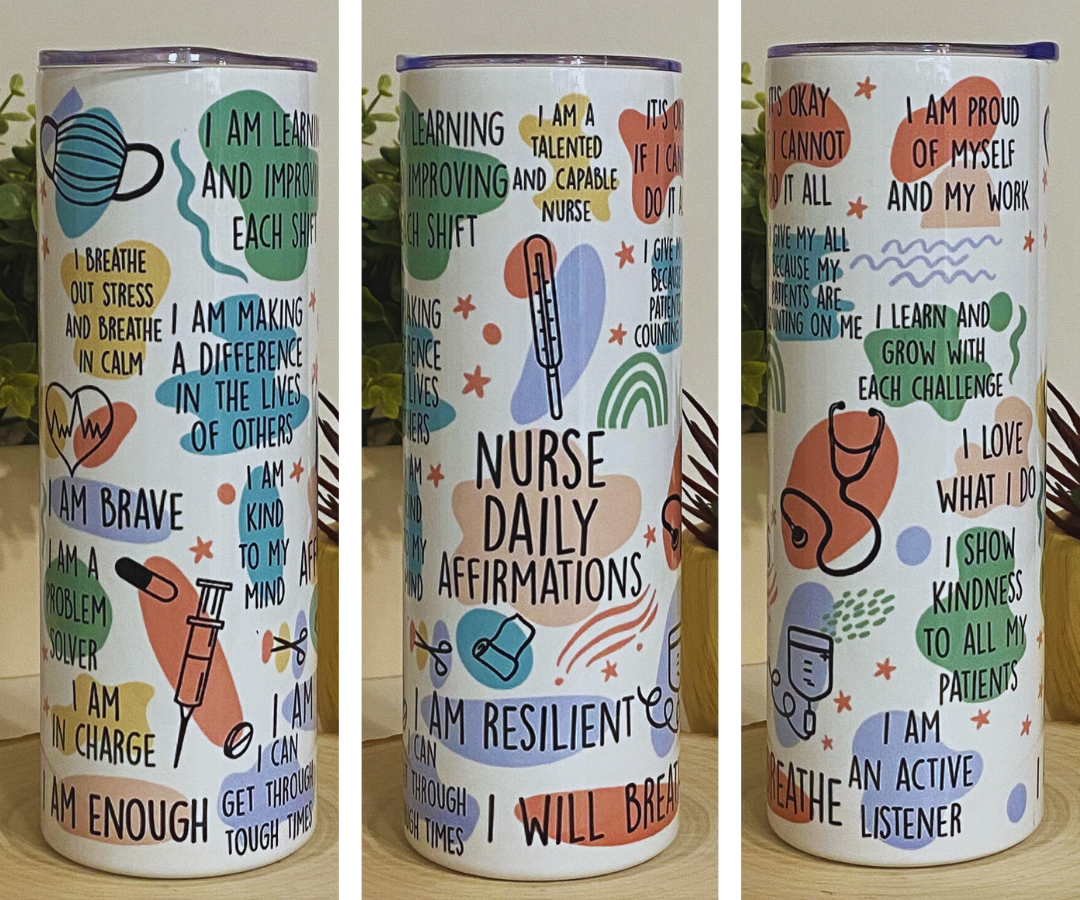 NURSE AFFIRMATIONS 20 OZ TUMBLER