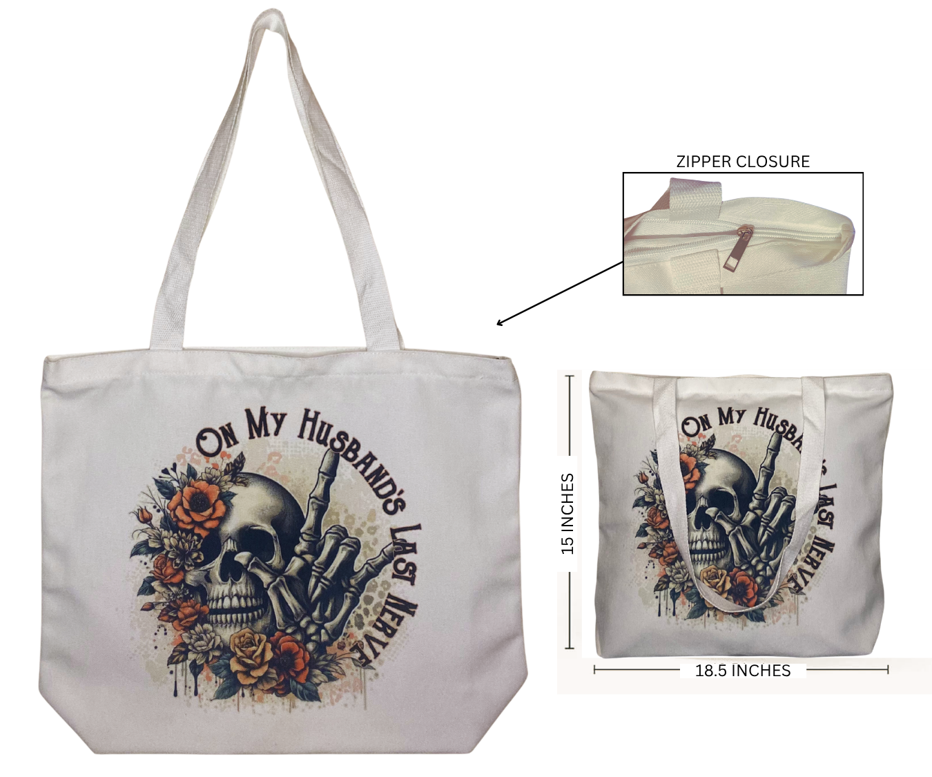 ON MY HUSBAND'S LAST NERVE TOTE BAG