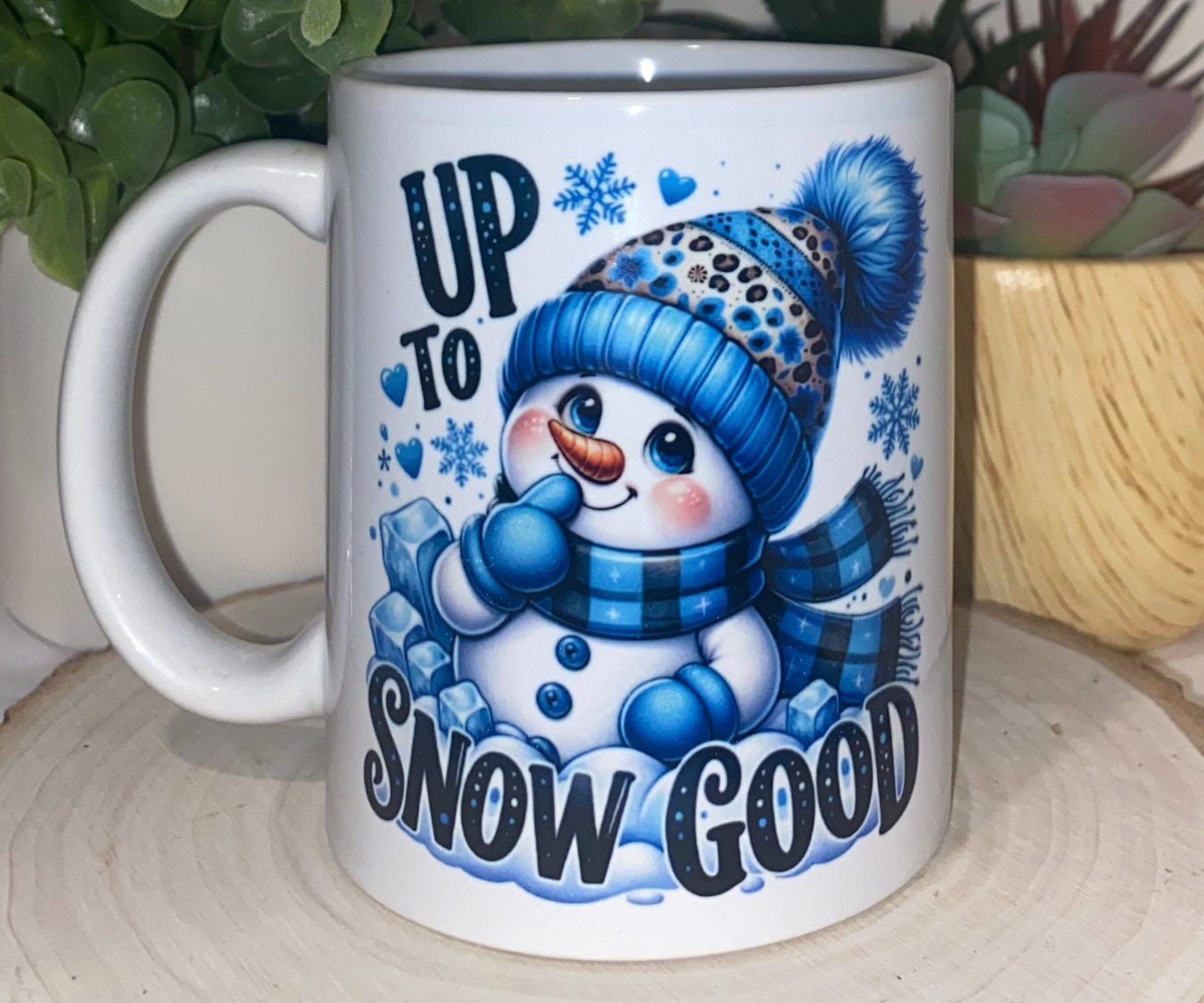 UP TO SNOW GOOD 11 OZ MUG