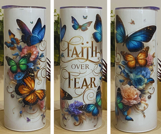 FAITH OVER FEAR 20 OZ TUMBLER [INSPIRATION]