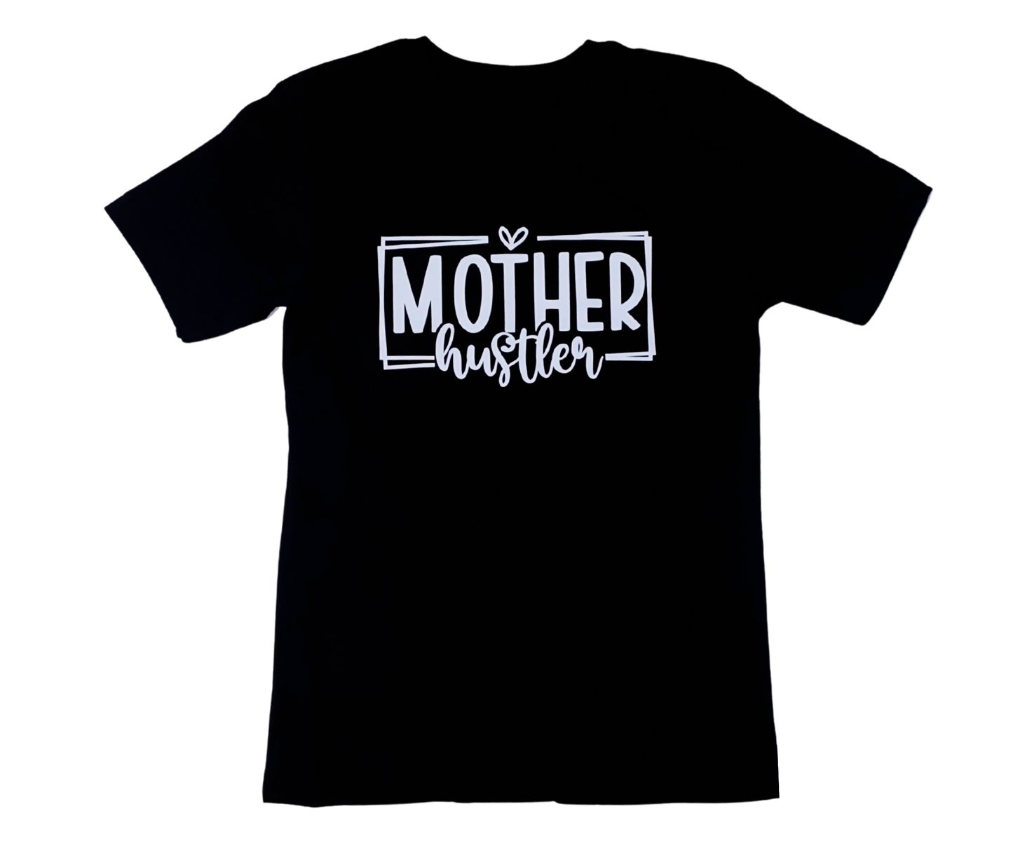 MOTHER-HUSTLER T-SHIRT