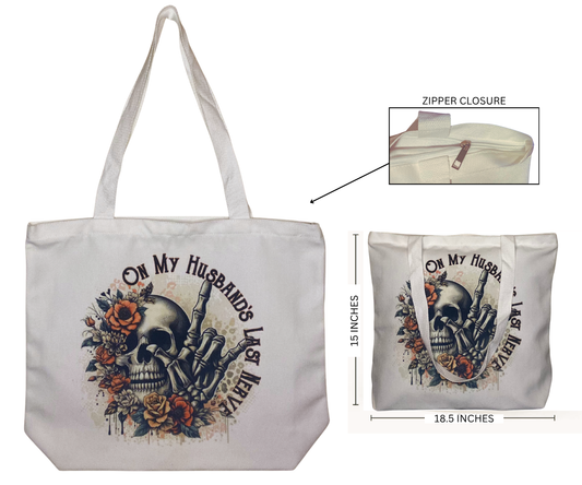ON MY HUSBAND'S LAST NERVE TOTE BAG