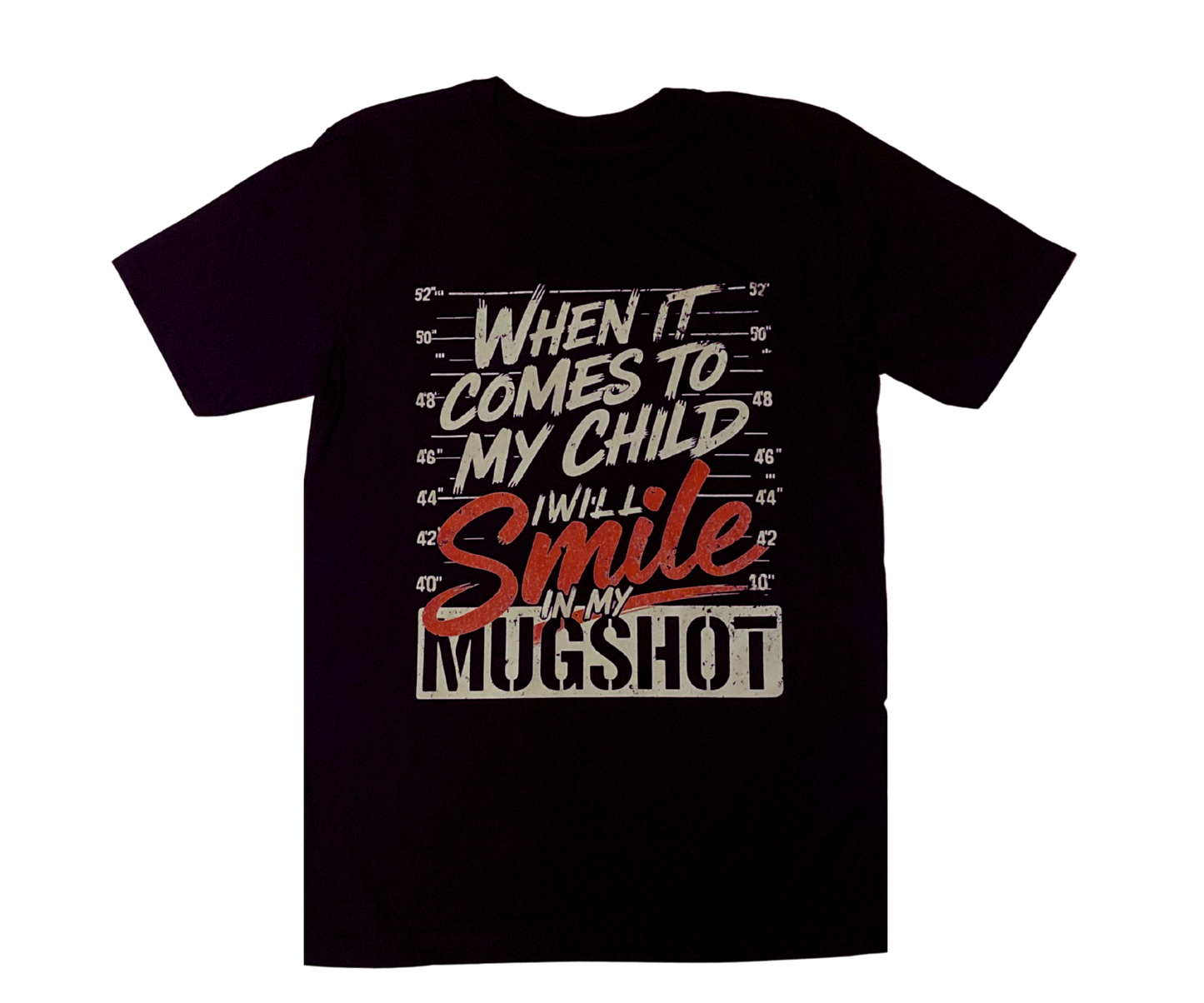 SMILE IN MY MUGSHOT T-SHIRT