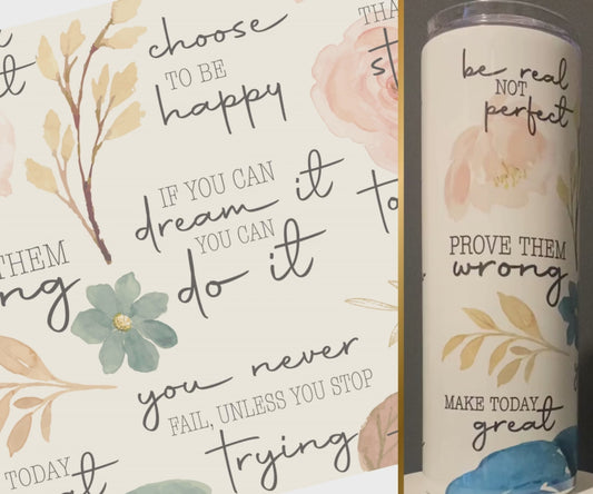 POSITIVE QUOTES 20 OZ TUMBLER [INSPIRATION]